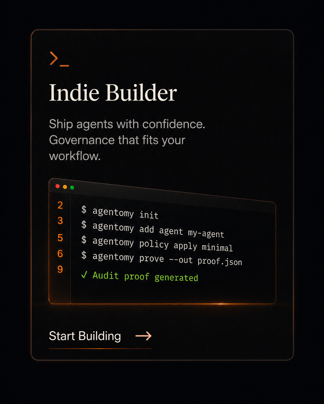 Indie Builder: Ship agents with confidence. Terminal showing agentomy CLI commands.
