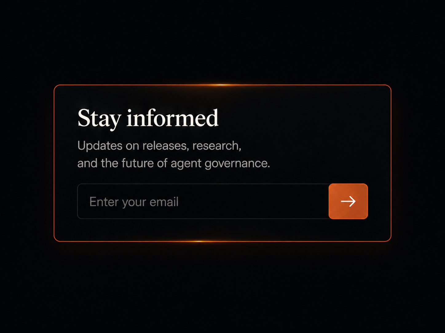 Stay informed: Updates on releases, research, and the future of agent governance.